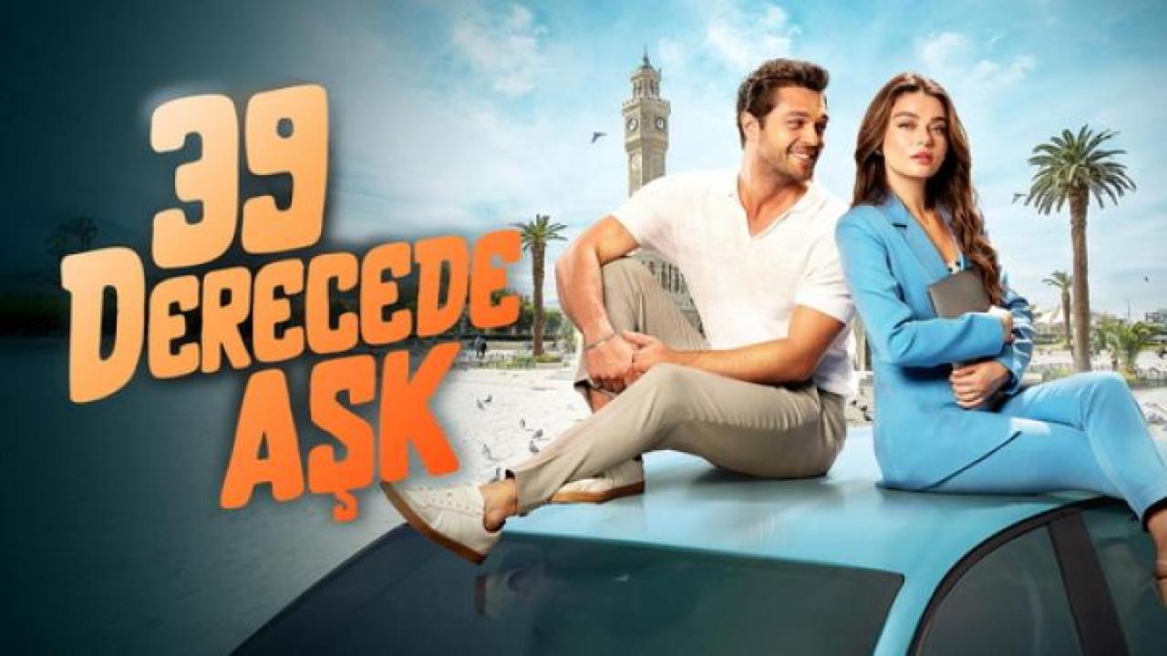 مشاهدة فيلم 39 Derecede Ask 2024 مترجم يوتيوب