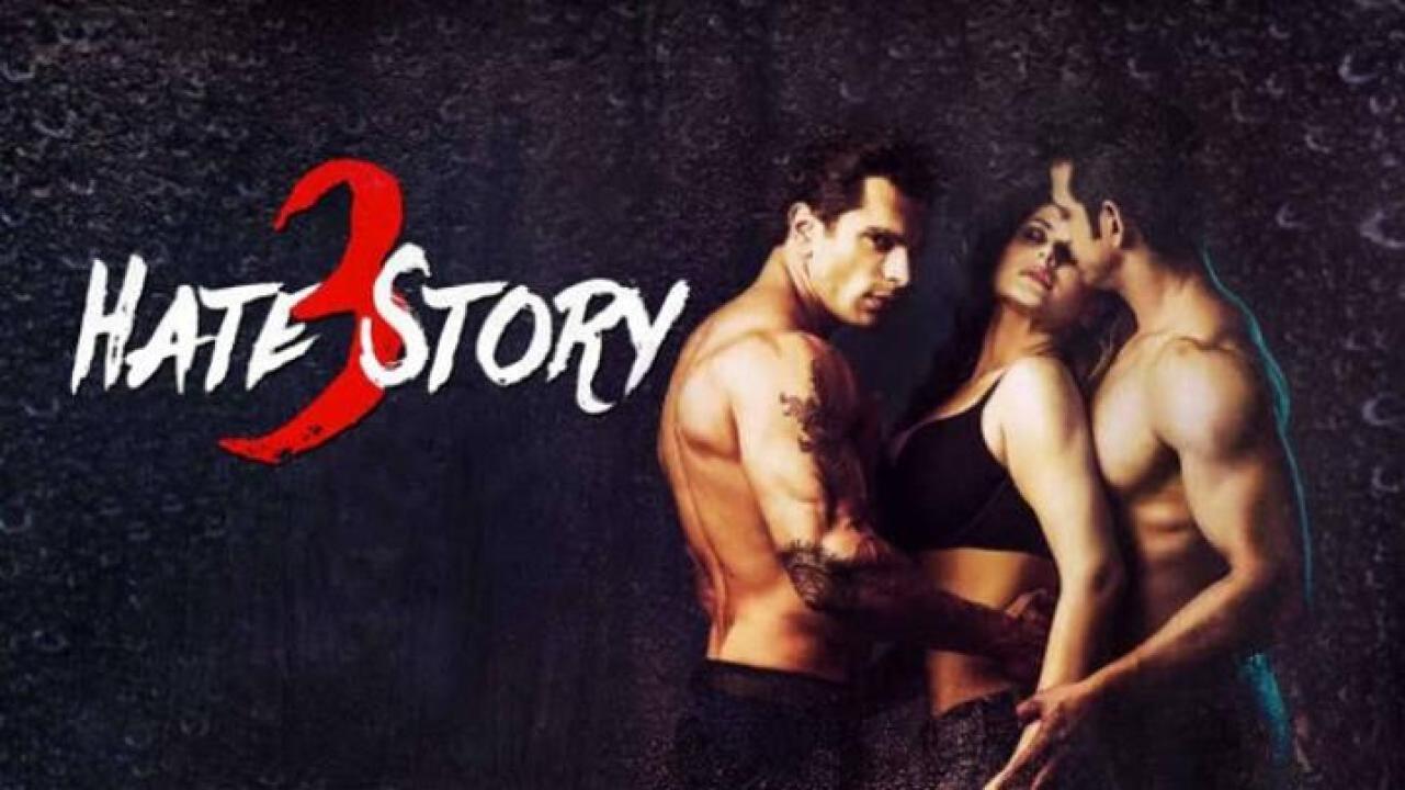 مشاهدة فيلم Hate Story 3 2015 مترجم اون لاين